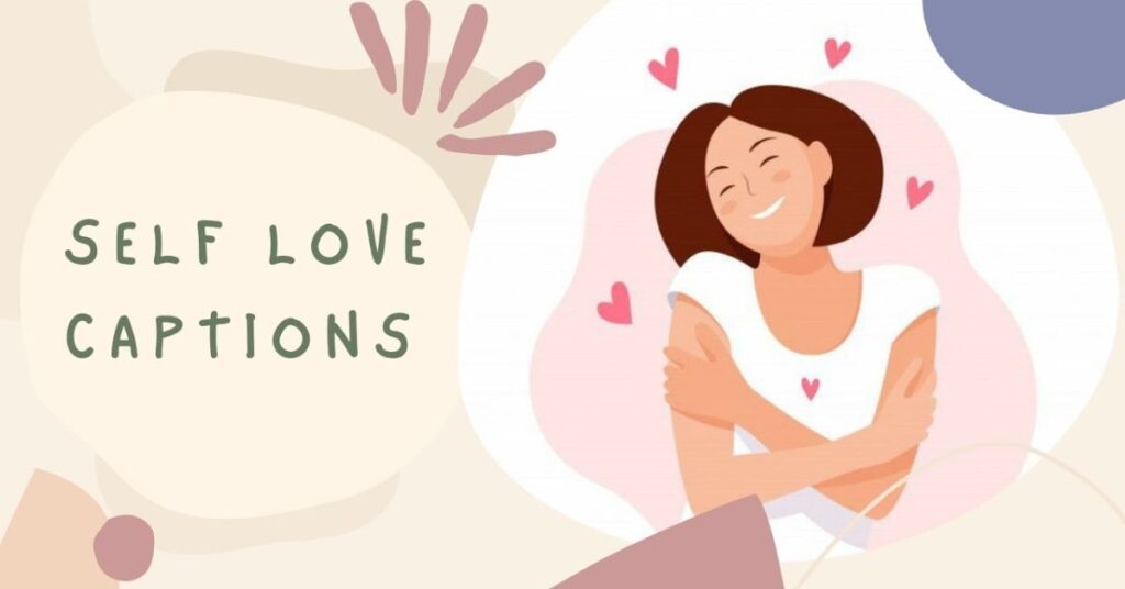 Caption for Self Love