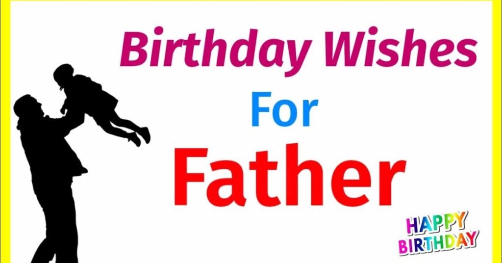 Father Birthday Wishes