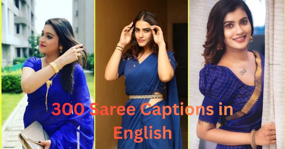 Saree Captions in English
